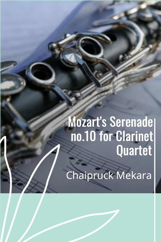 Mozart's Serenade no. 10 for Winds arrangement for Clarinet Choir