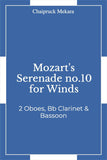 Mozart's Serenade no. 10 for Winds for 2 Oboes, BbClarinet & Bassoon