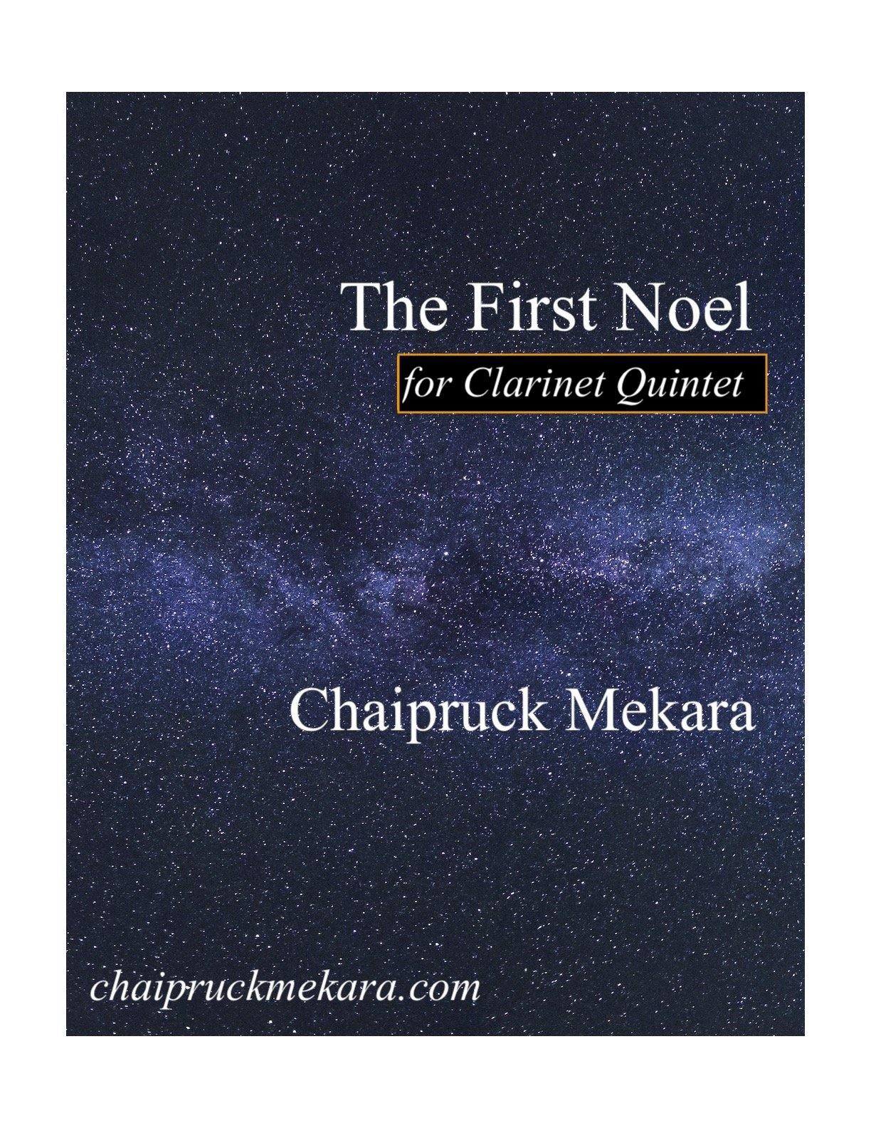 The First Noel for Clarinet Quintet - ChaipruckMekara